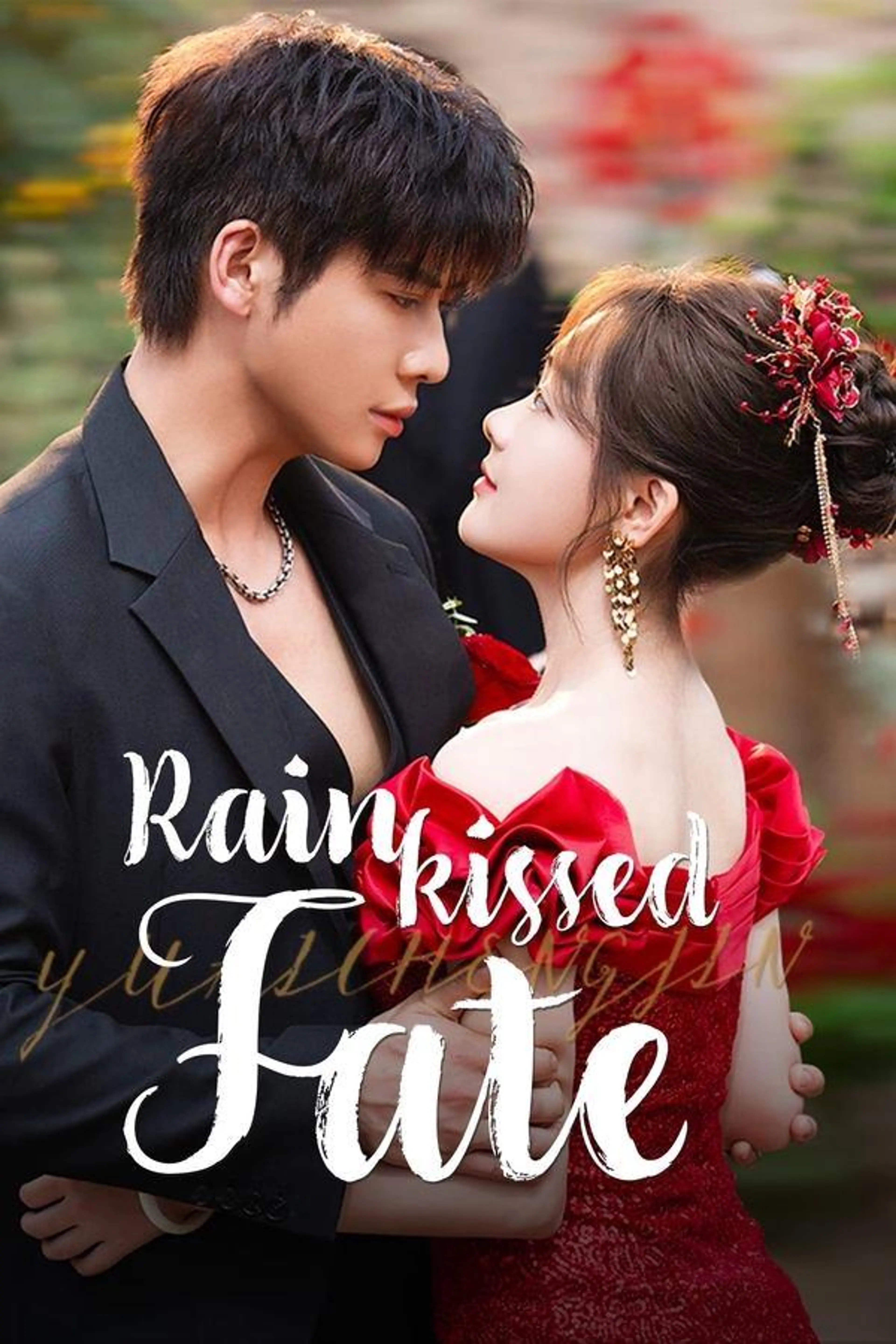 Rainkissed Fate Season 1
