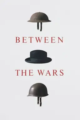 Between the Wars Season 1