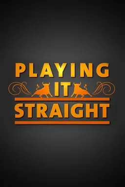 Playing It Straight Series 2