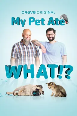 My Pet Ate What!? Season 1