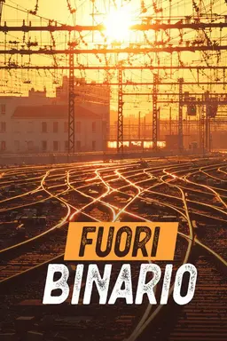 Fuori binario Season 1