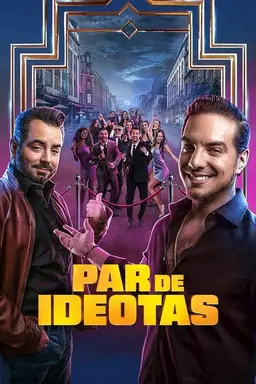 Par de ideotas Season 1