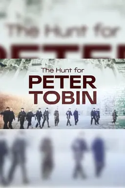The Hunt for Peter Tobin Miniseries