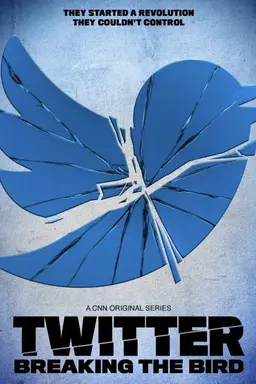 Twitter: Breaking the Bird Season 1