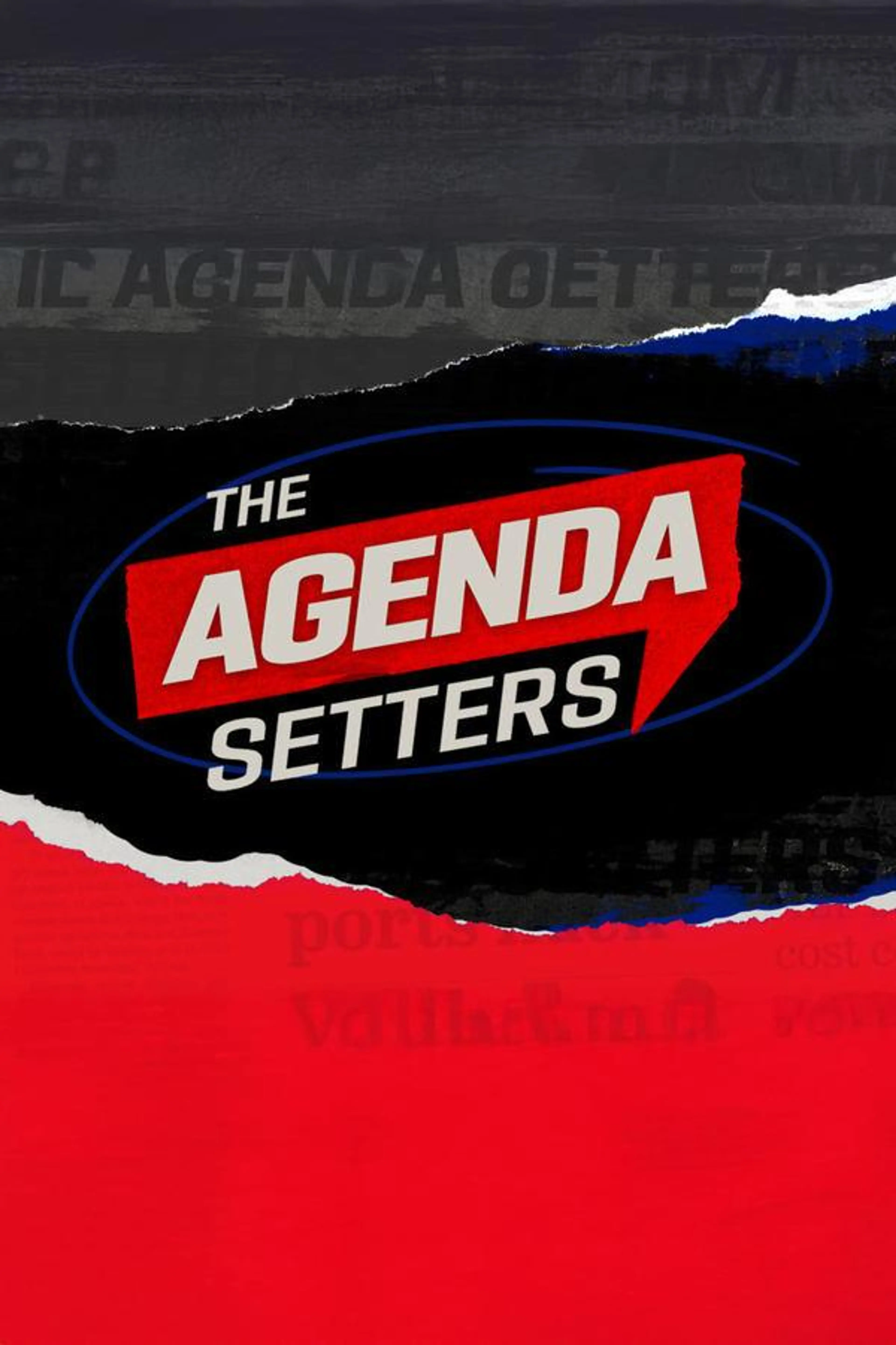 The Agenda Setters Season 2025