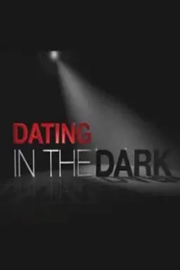 Dating in the Dark Season 1