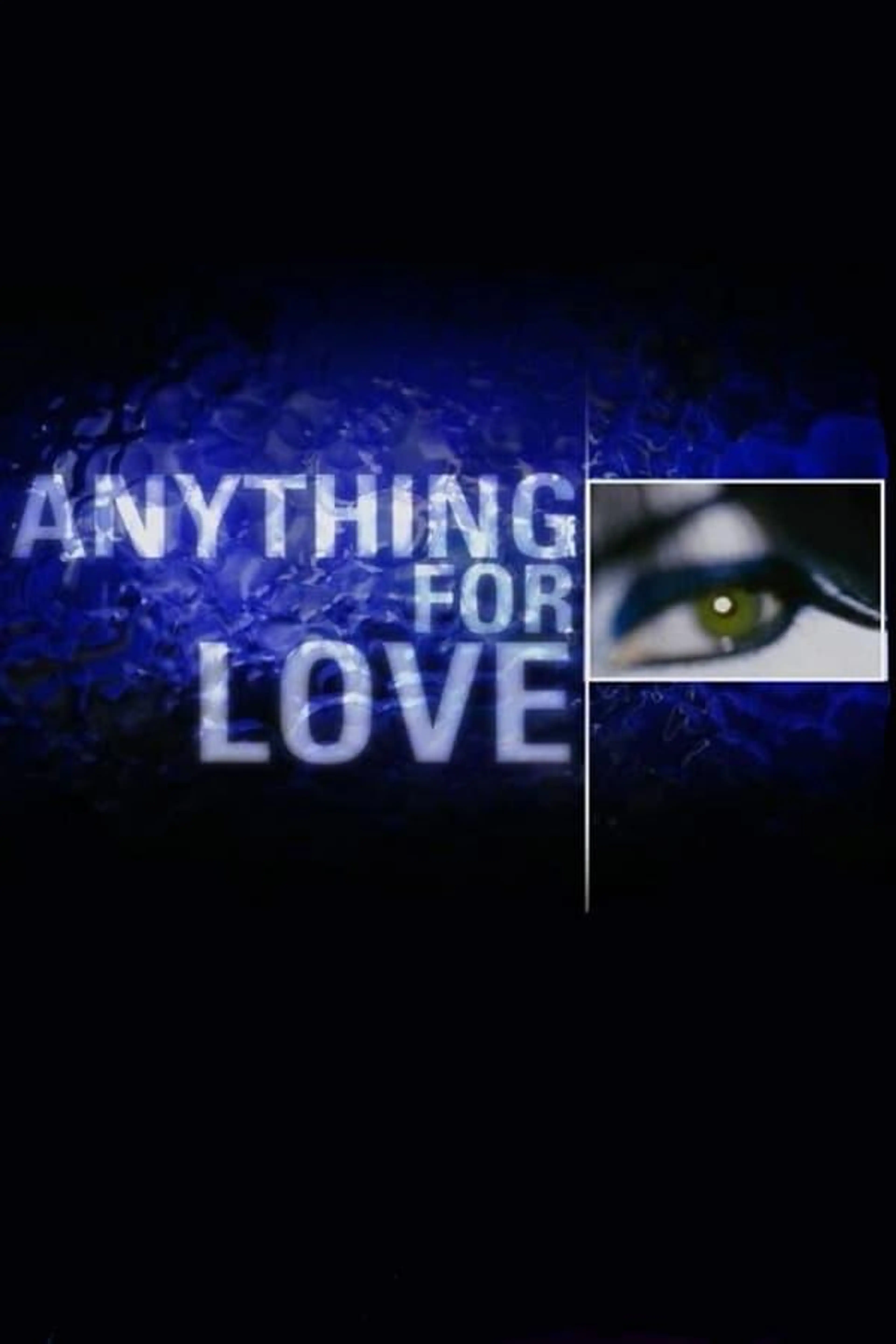 Anything for Love Season 1