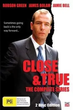 Close and True Season 1