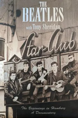 The Beatles with Tony Sheridan