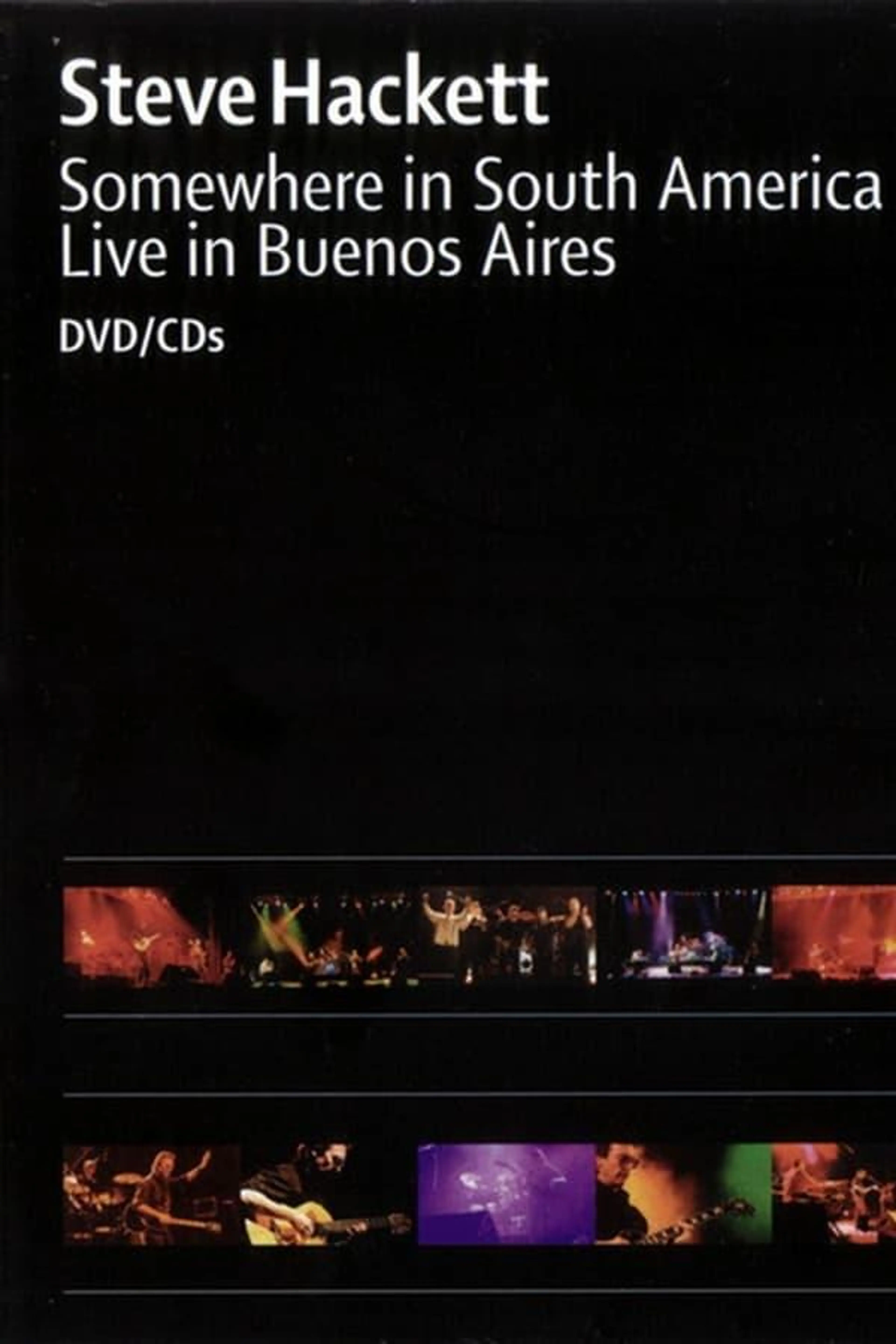 Steve Hackett: Somewhere in South America