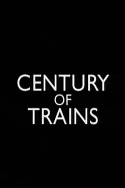 Century of Trains
