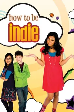 How to Be Indie Season 2