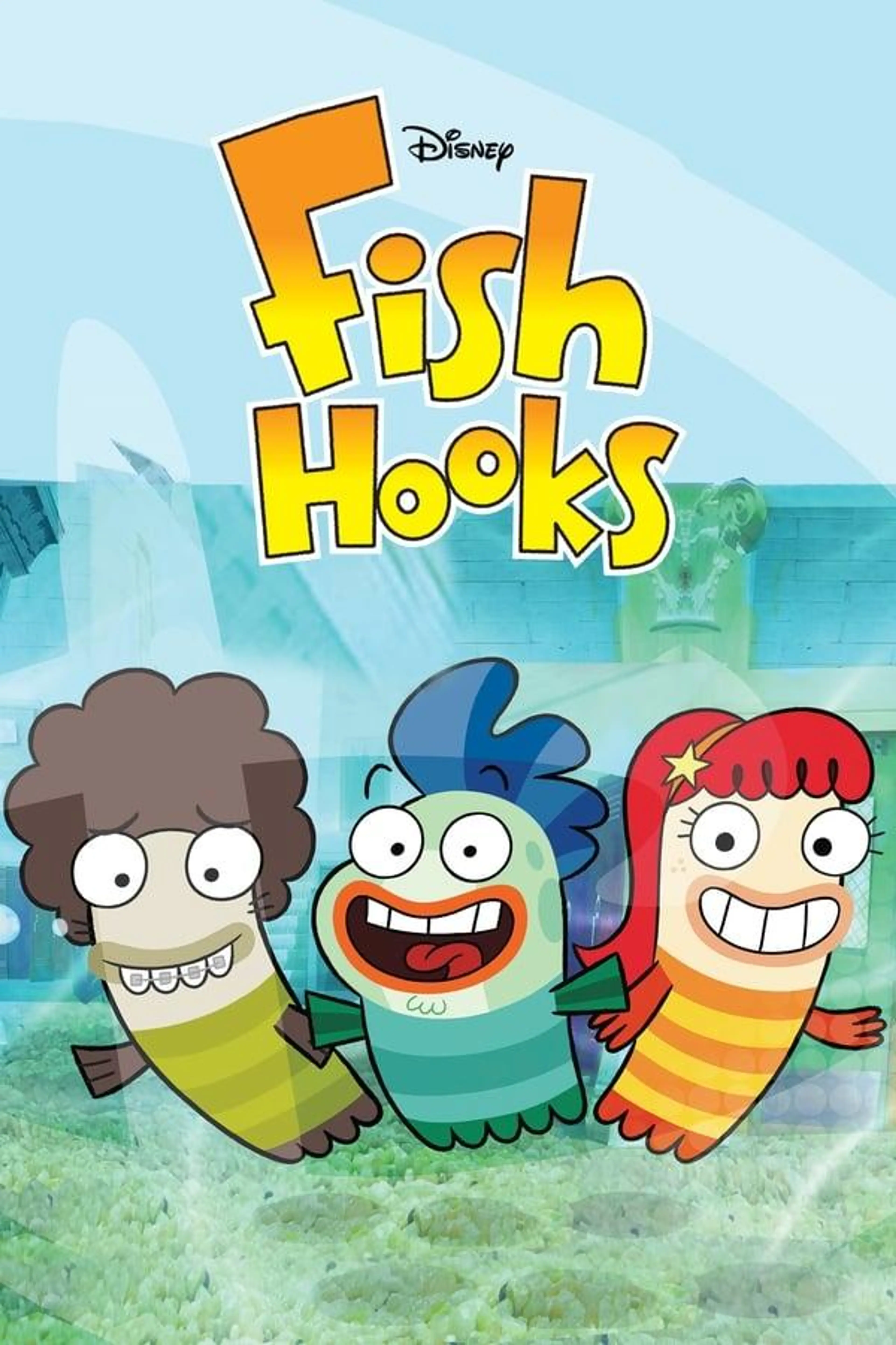 Fish Hooks Season 1