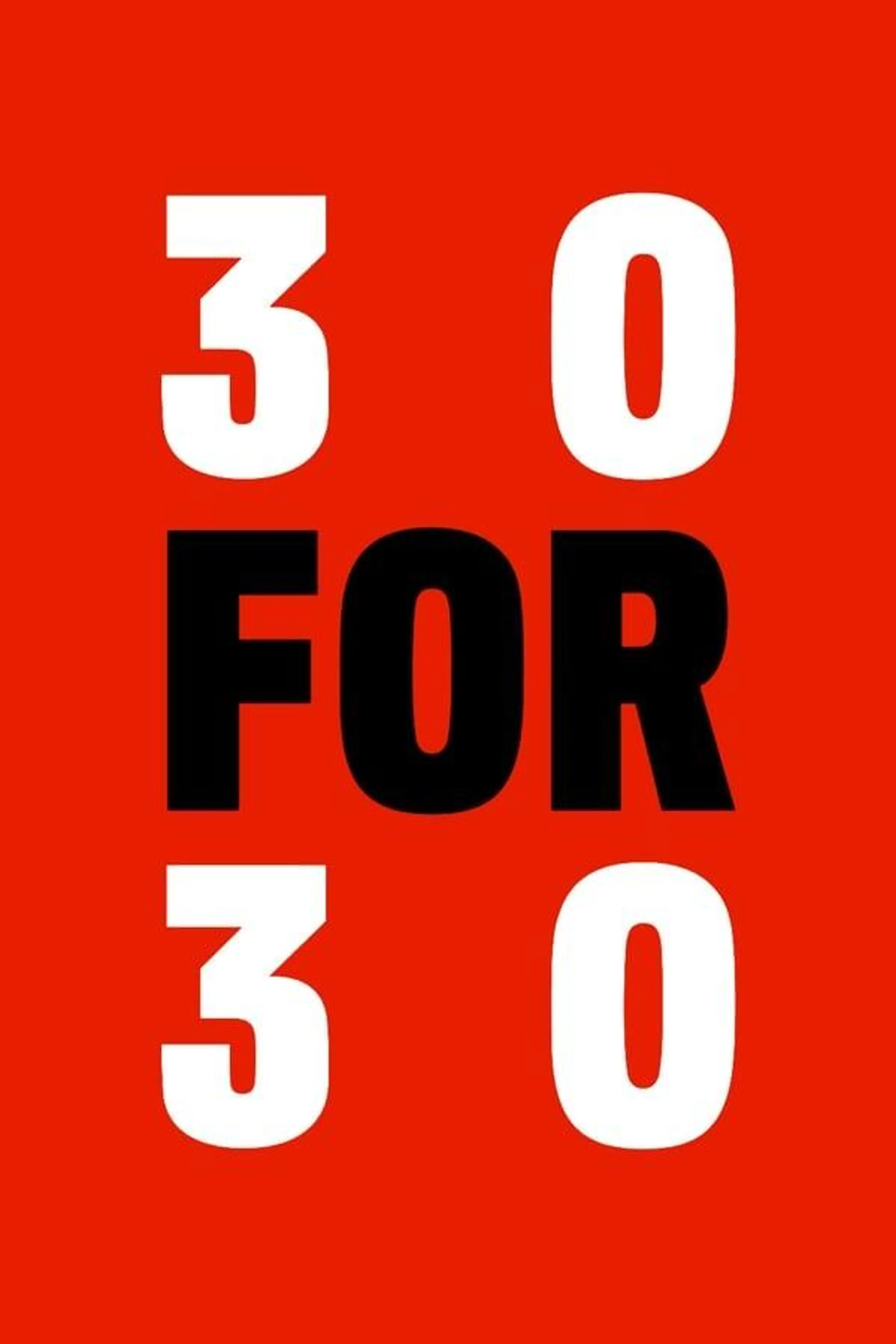 30 for 30 Specials