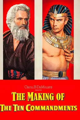 The Making of The Ten Commandments