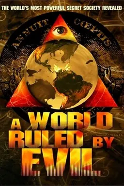 A World Ruled By Evil