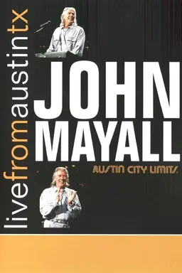 John Mayall: Live from Austin, TX