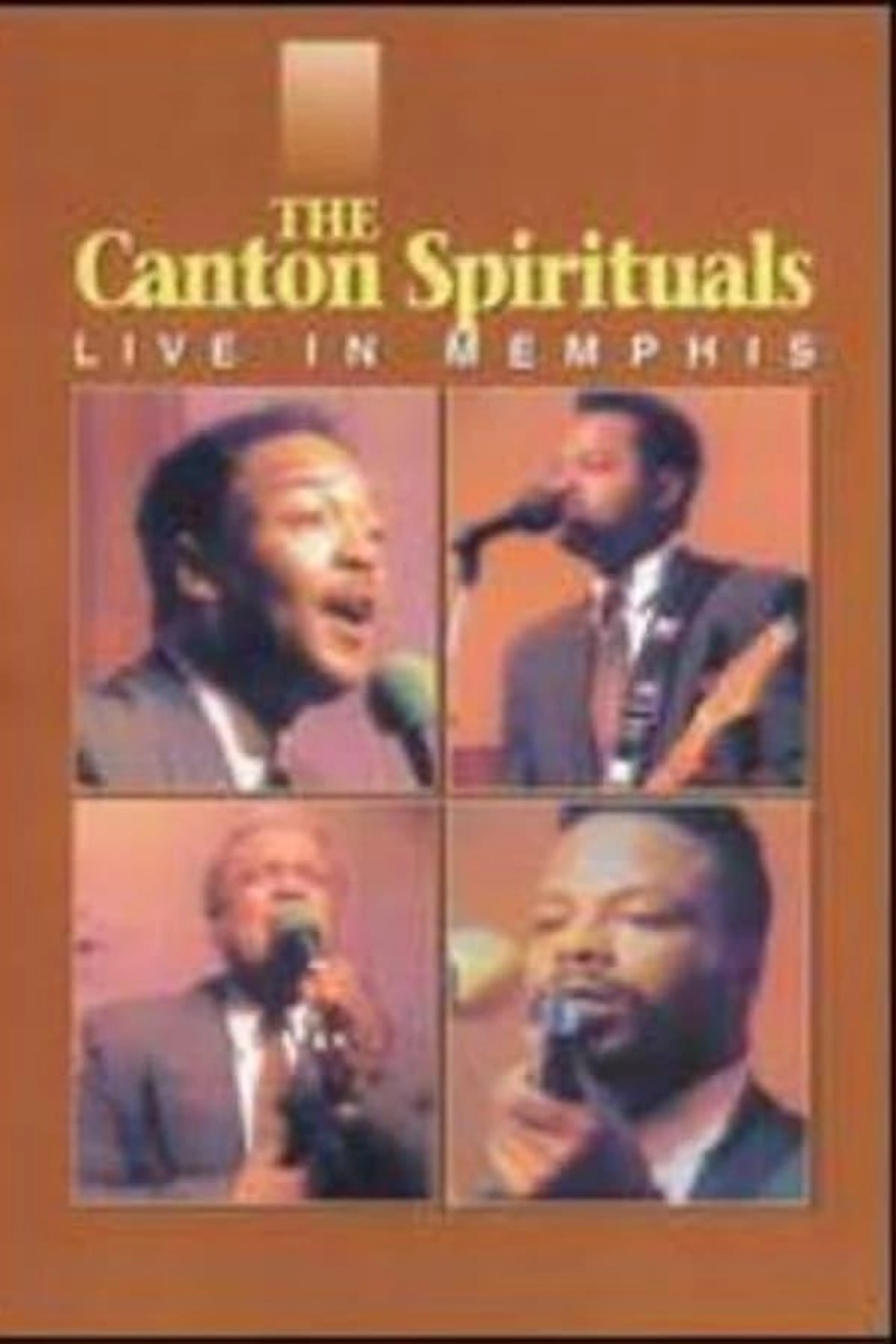 The Canton Spirituals: Live in Memphis