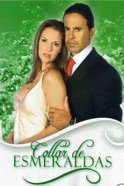 Collar De Esmeraldas Season 1
