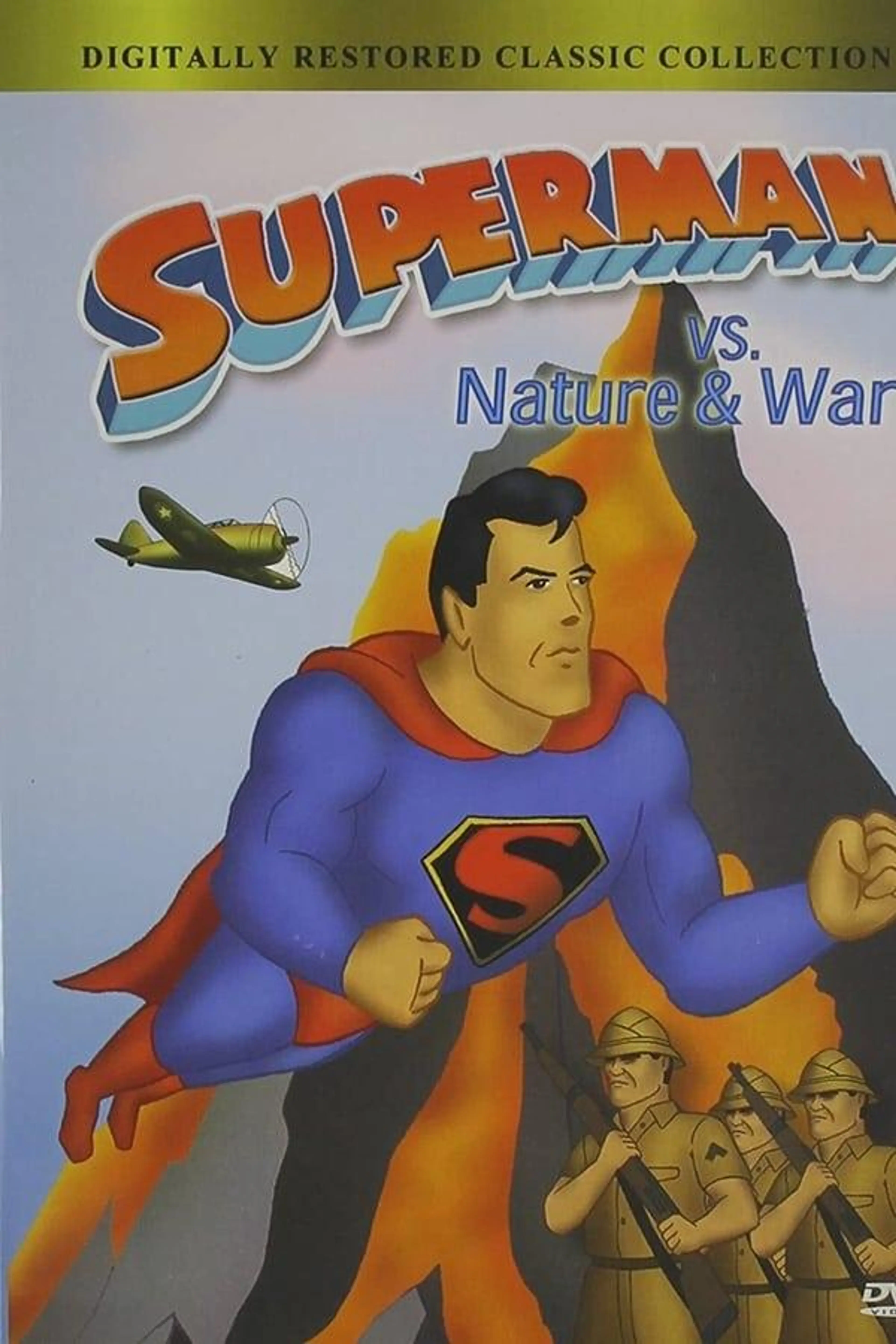 Superman vs. Nature & War