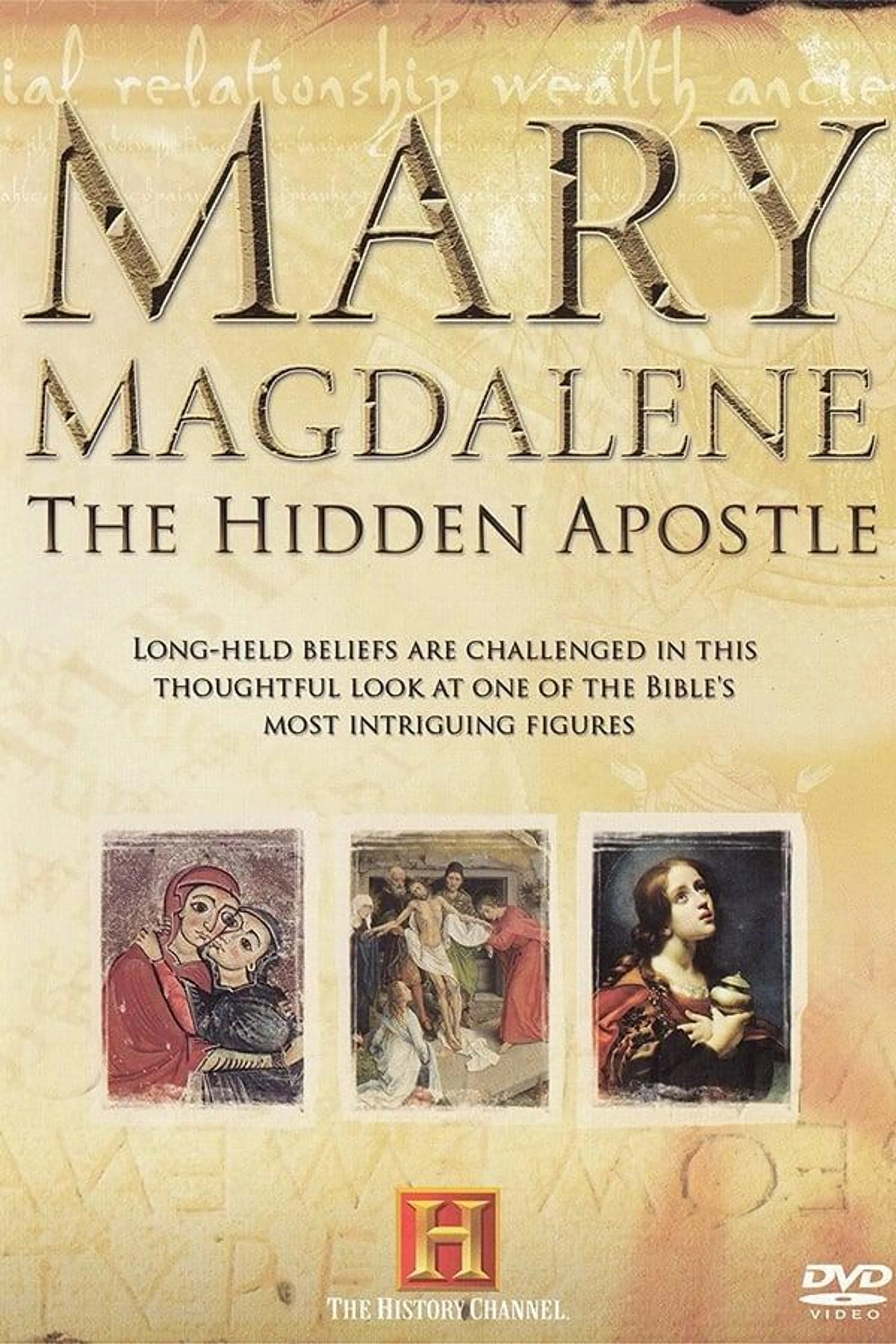 Mary Magdalene: The Hidden Apostle