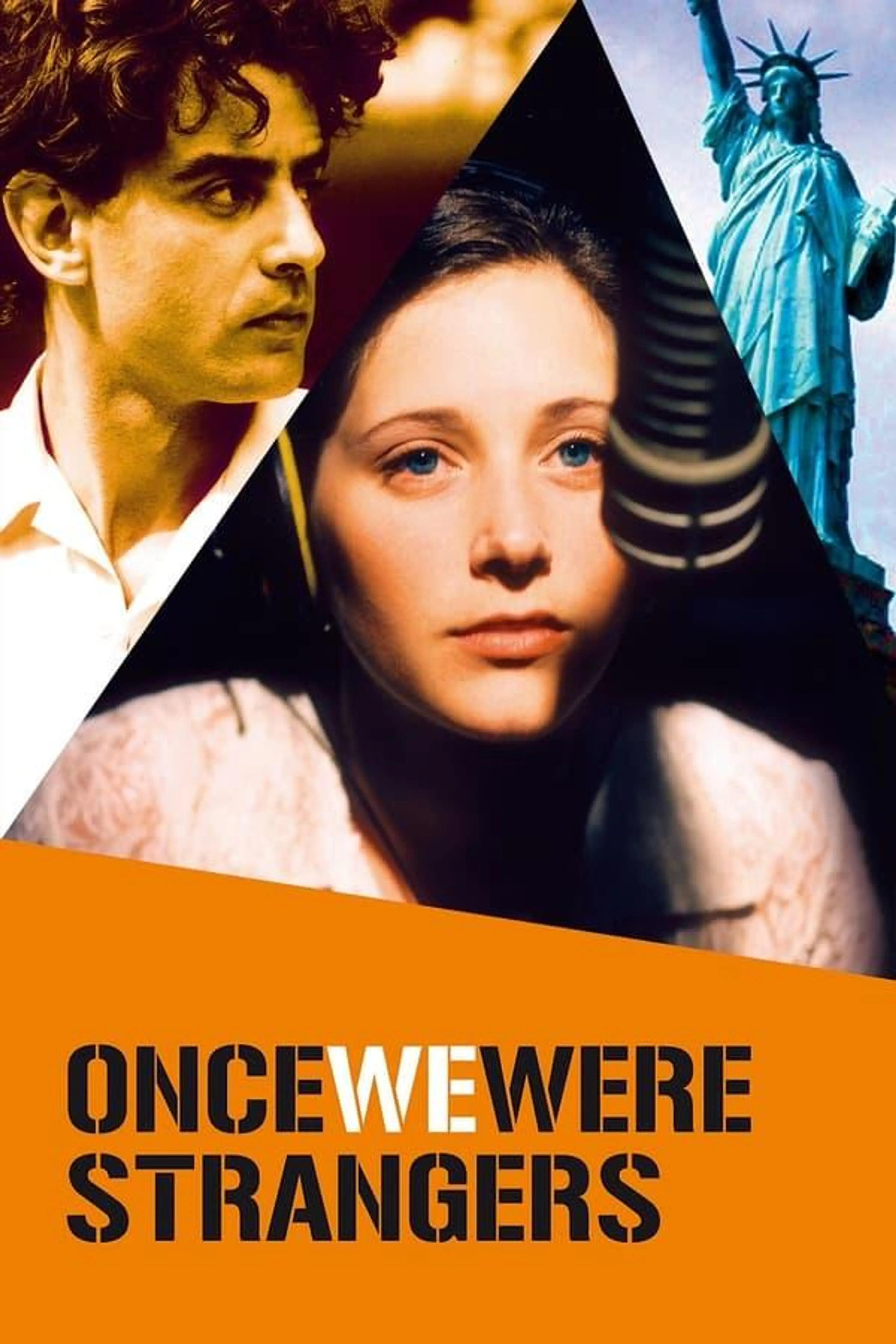 Once We Were Strangers