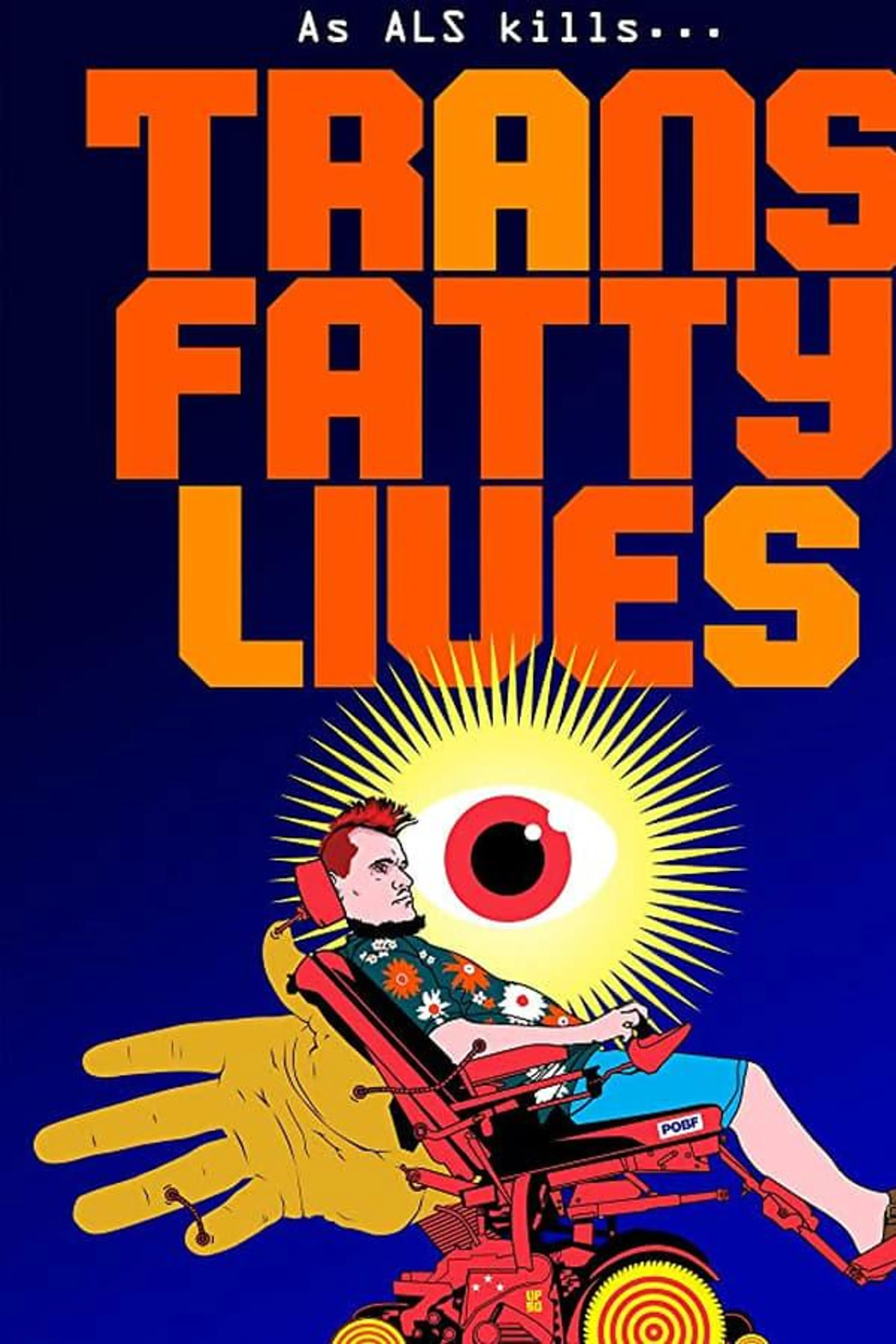 TransFatty Lives