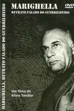 Marighella: Retrato Falado do Guerrilheiro