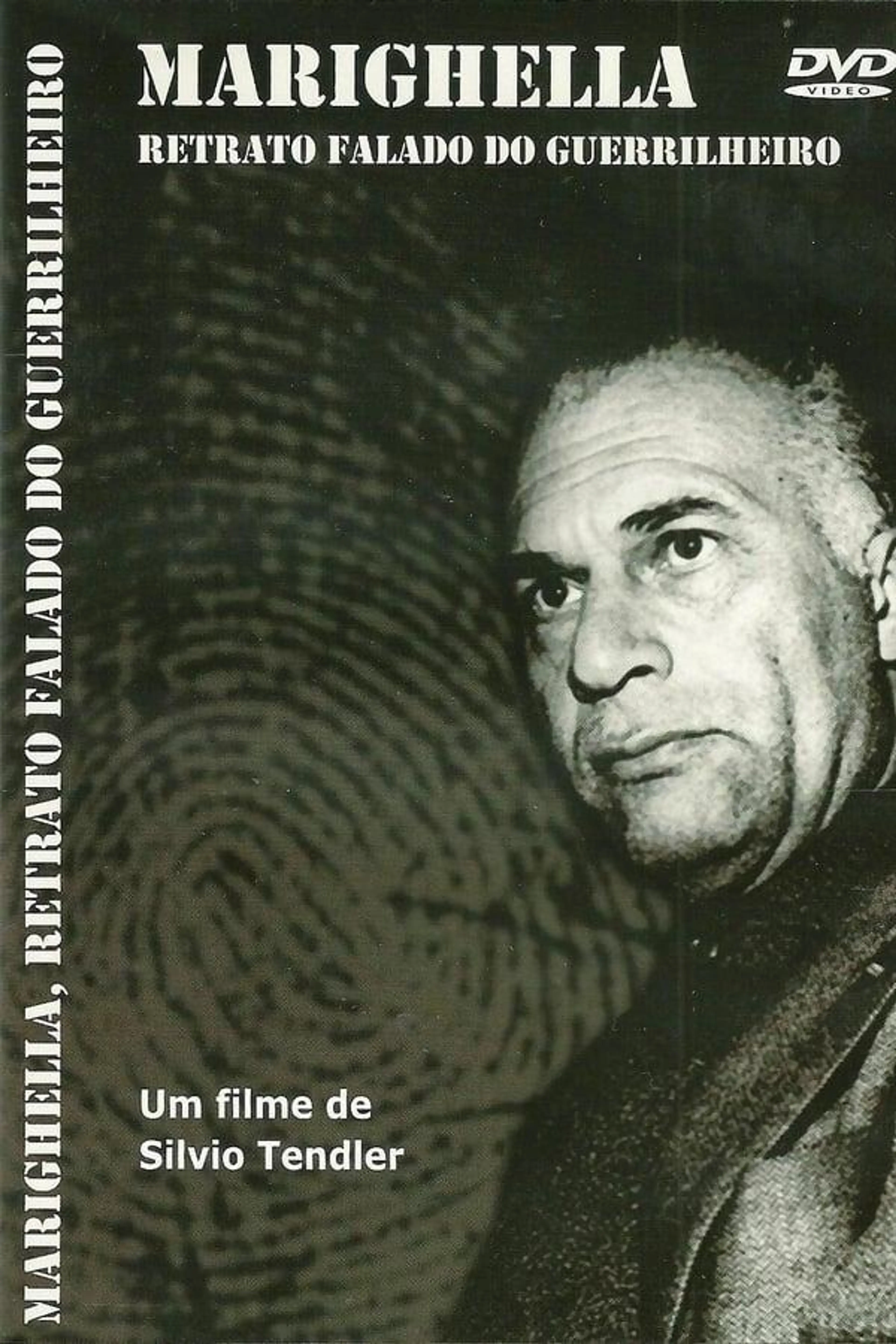 Marighella: Retrato Falado do Guerrilheiro