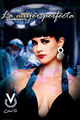 La mujer perfecta Season one