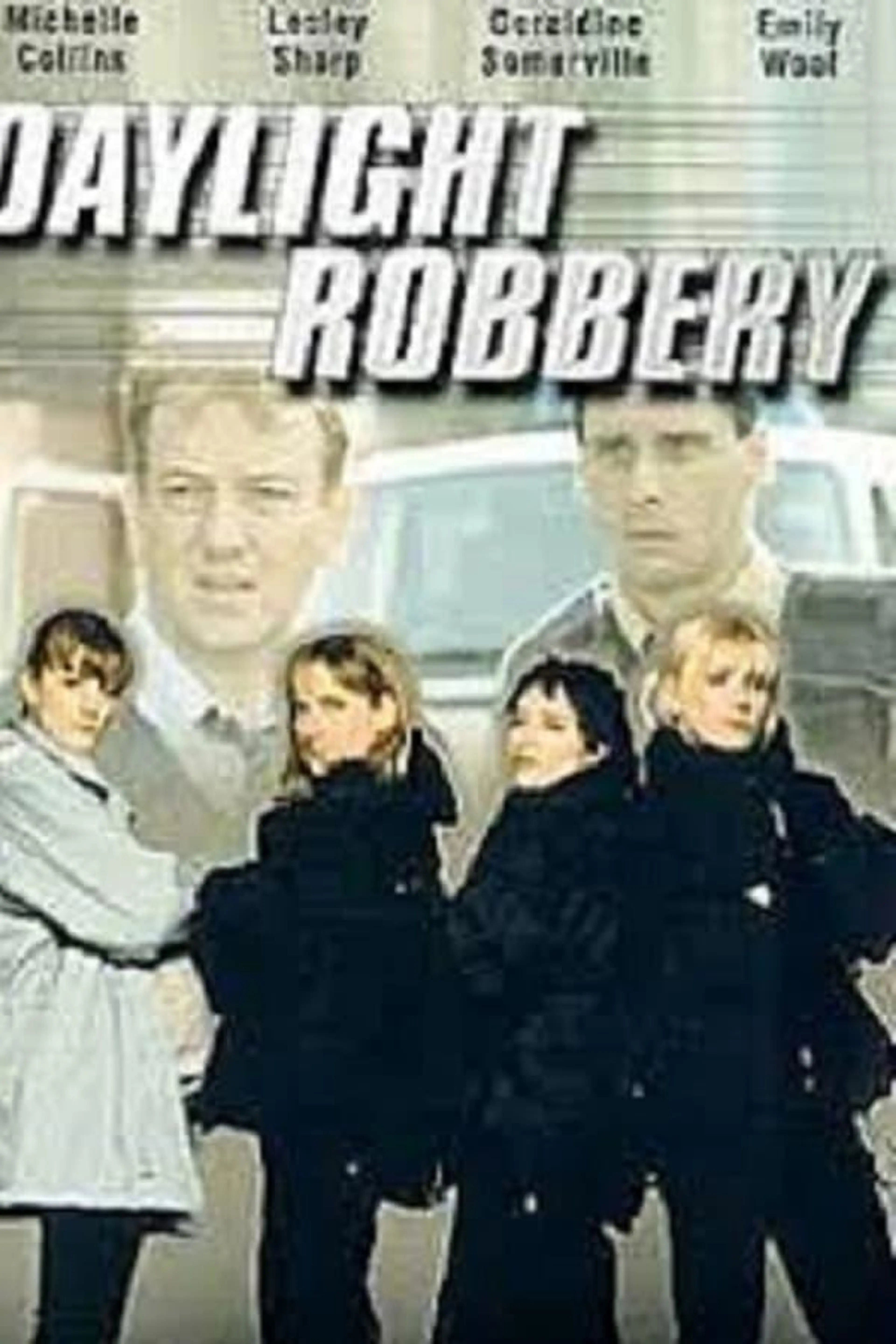 Daylight Robbery Season 1