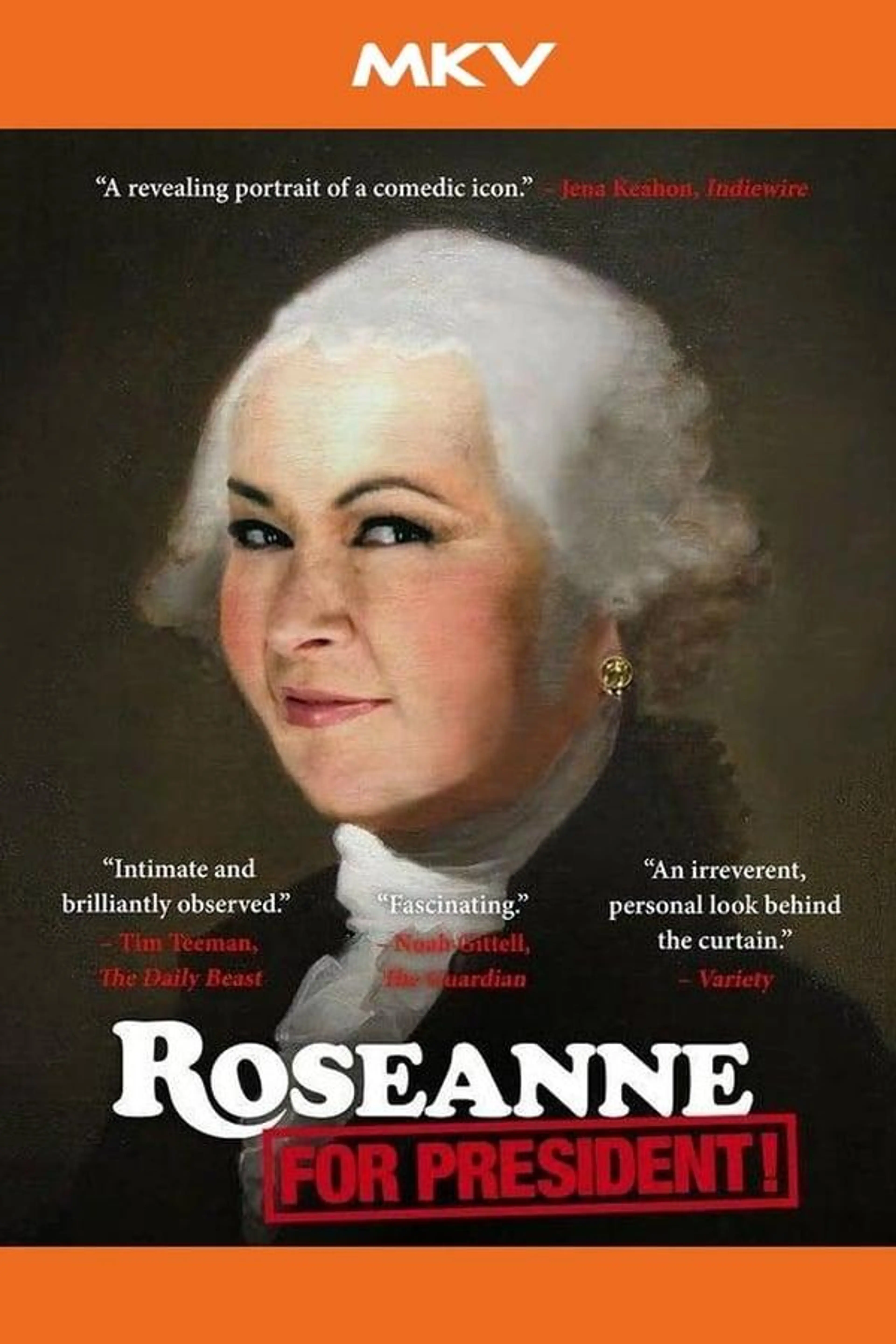 Roseanne for President!
