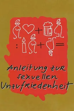 Anleitung zur sexuellen Unzufriedenheit