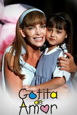 Gotita de Amor Season 1
