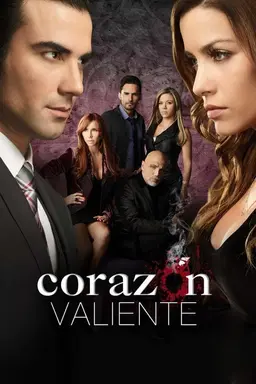 Corazon Valiente Season 1