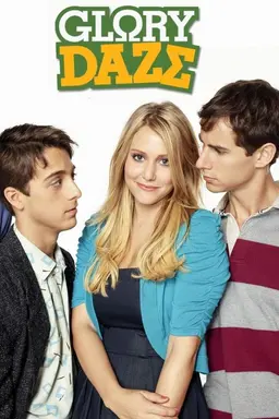 Glory Daze Season 1