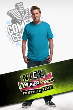 Nick Swardson's Pretend Time Specials