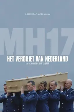 MH17: Het verdriet van Nederland