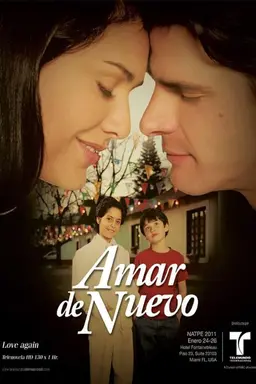 Amar de Nuevo Season 1