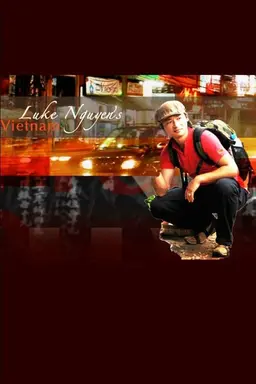 Luke Nguyen's Vietnam Specials