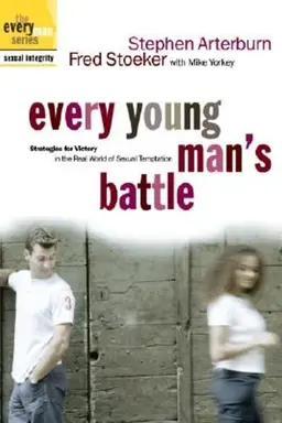 Every Young Man's Battle