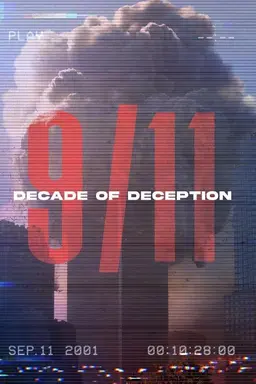9/11: Decade of Deception