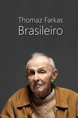 Thomaz Farkas, Brazilian