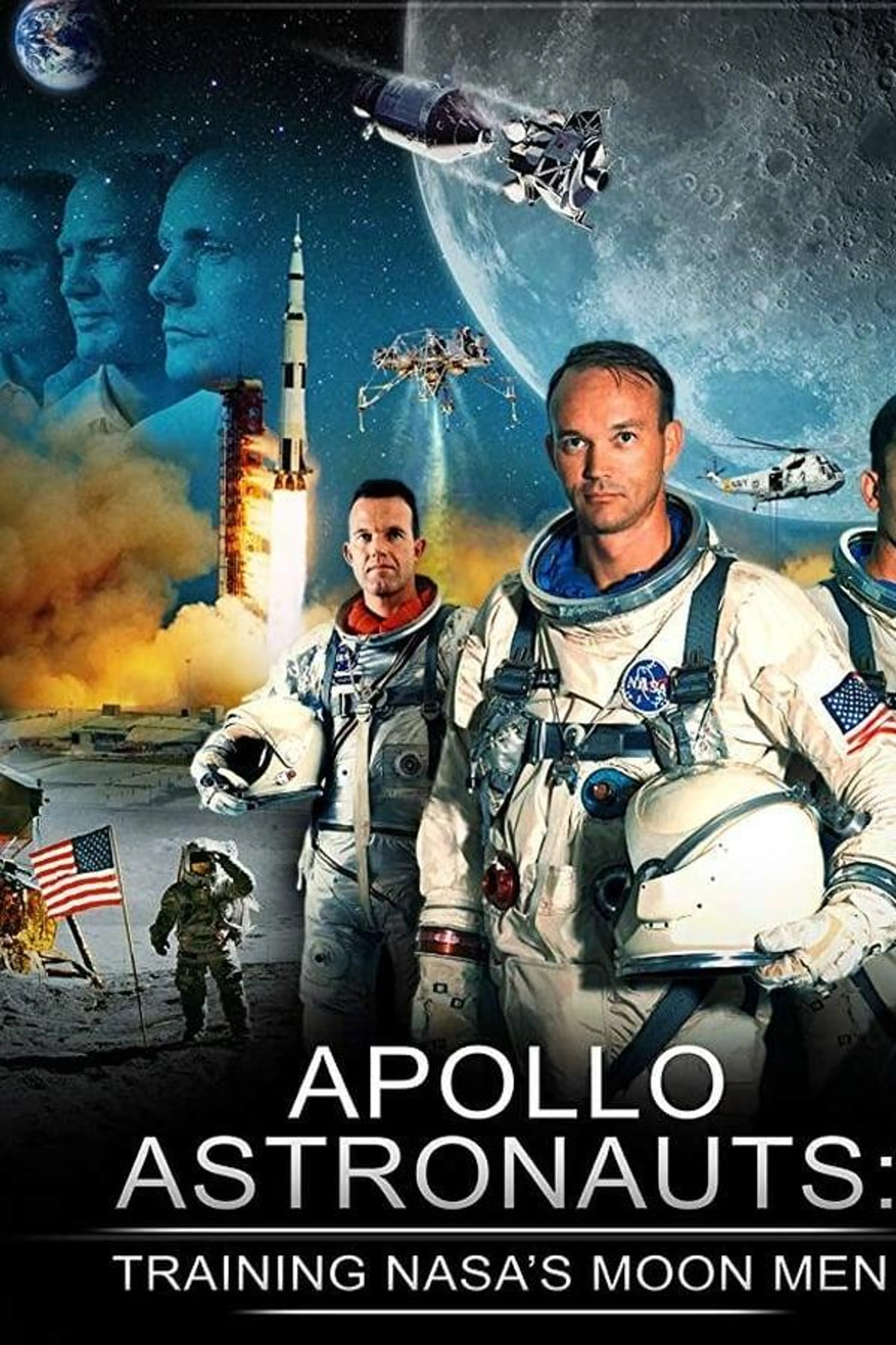 Apollo Astronauts: Training NASA's Moon Men