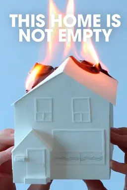This Home Is Not Empty