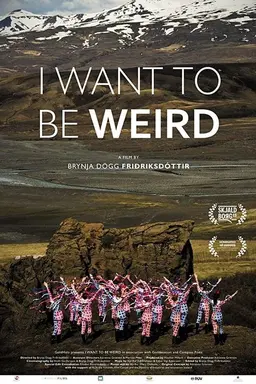 I Want to Be Weird