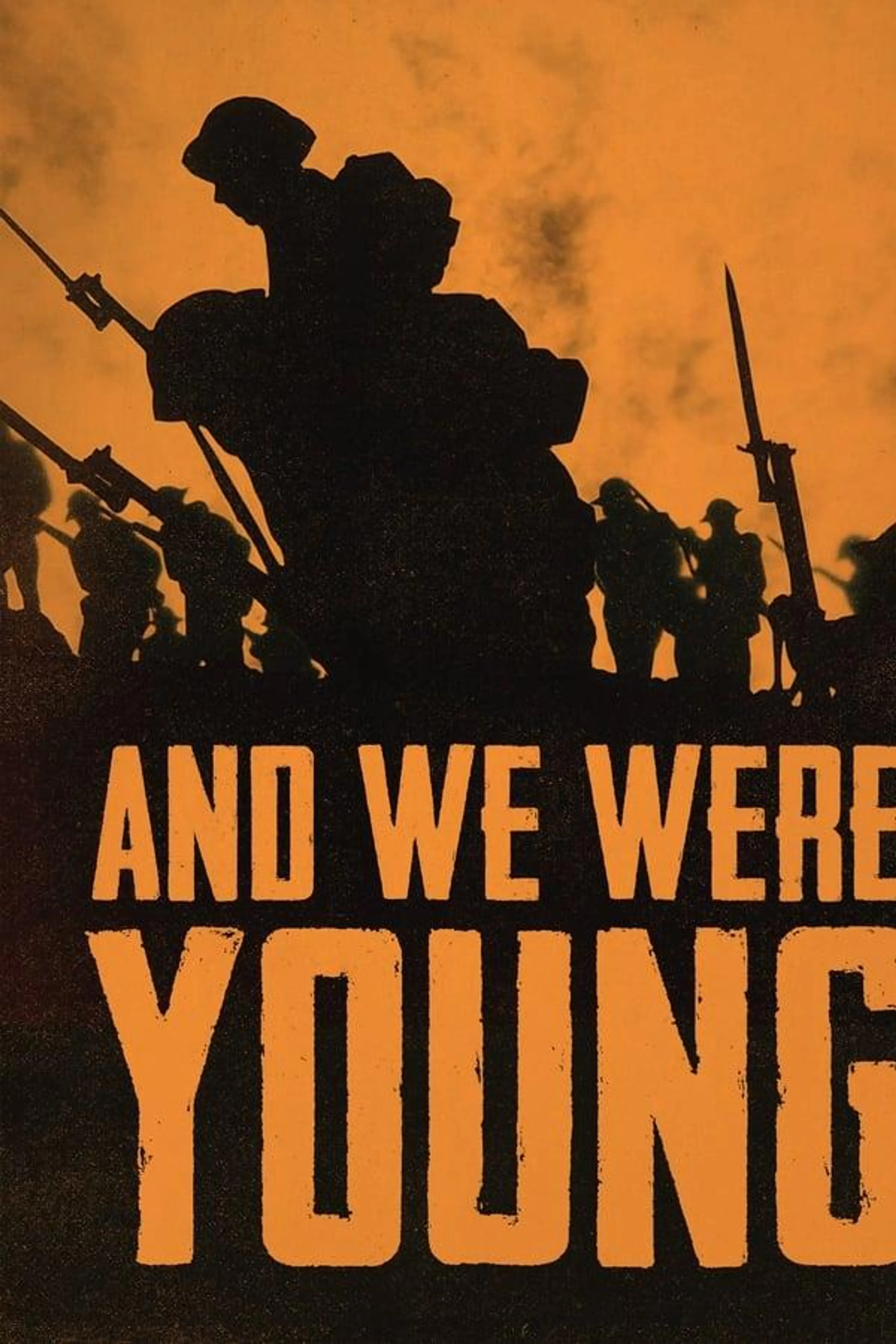 And We Were Young