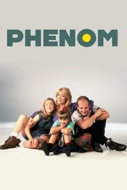 Phenom Season 1
