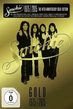 Smokie Gold 1975-2015 40th Anniversary Edition