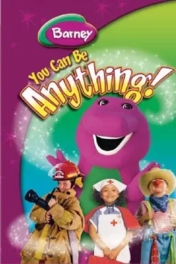 Barney: You Can Be Anything